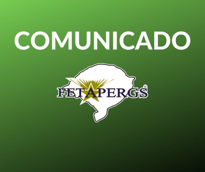 COMUNICADO: Funcionamento da FETAPERGS durante o feriado